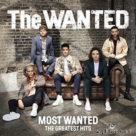The Wanted - Most Wanted: The Greatest Hits (Deluxe) (2021) Hi-Res