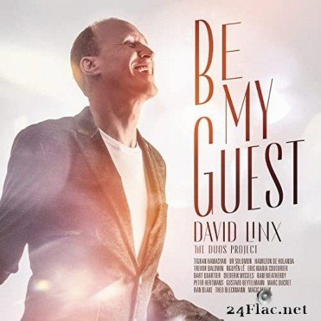 David Linx - Be My Guest - The Duos Project (2021) Hi-Res