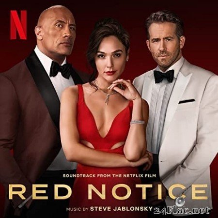 Steve Jablonsky - Red Notice (Soundtrack from the Netflix Film) (2021) Hi-Res