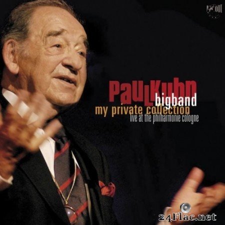 Paul Kuhn Big Band - My Private Collection: Live at the Philharmonie Cologne (2005/2016) Hi-Res