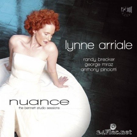 Lynne Arriale with Randy Brecker, George Mraz & Anthony Pinciotti - Nuance: The Bennett Studio Sessions (2009/2016) Hi-Res