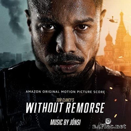 Jónsi - Tom Clancy&#039;s Without Remorse (Amazon Original Motion Picture Score) (2021) Hi-Res