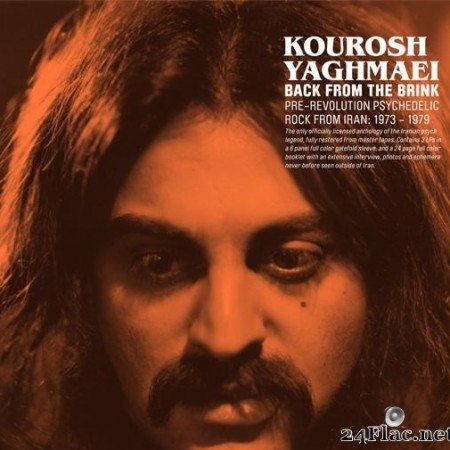 Kourosh Yaghmaei - Back From The Brink (Pre-Revolution Psychedelic Rock from Iran: 1973-1979) (2011) [FLAC (tracks + .cue)]