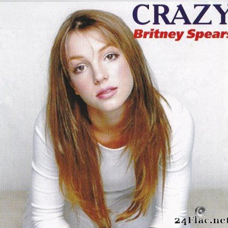 Britney Spears - Crazy (1999) [FLAC (tracks + .cue)]