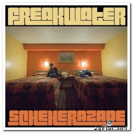 Freakwater - Scheherazade (2016) Hi-Res