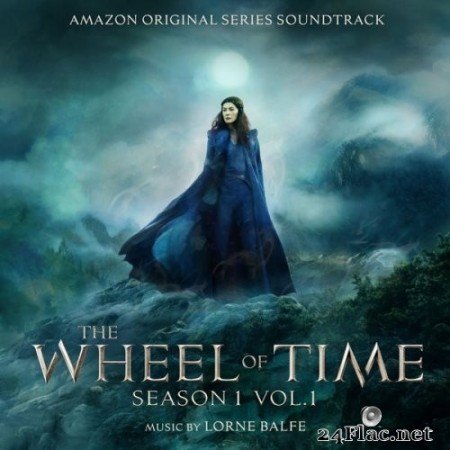 Lorne Balfe - The Wheel of Time: Season 1, Vol. 1 (Amazon Original Series Soundtrack) (2021) Hi-Res [MQA]