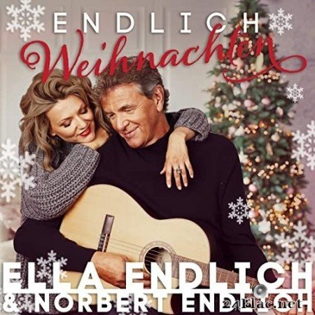 Ella Endlich & Norbert Endlich - Endlich Weihnachten (2021) Hi-Res