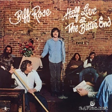 Biff Rose - Half Live At The Bitter End (1970) Hi-Res