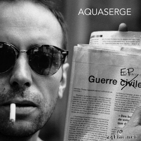 Aquaserge - Guerre (2016) Hi-Res