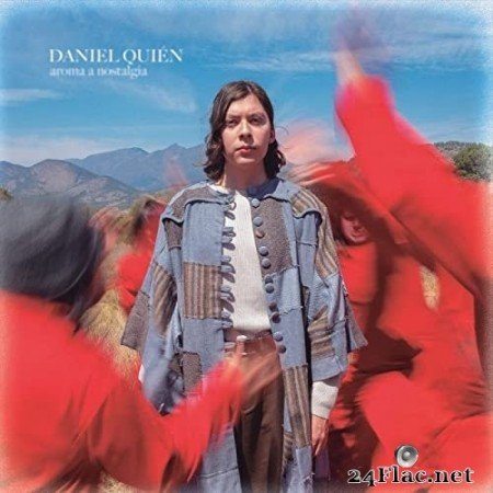 Daniel Quien - Aroma A Nostalgia (Deluxe Edition) (2021) Hi-Res