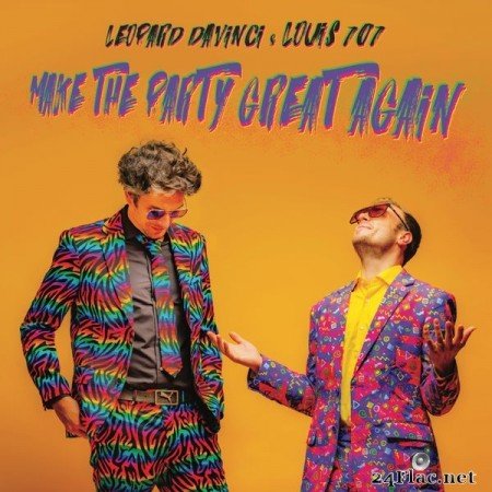 Leopard DaVinci & Louis 707 - Make The Party Great Again (2021) Hi-Res