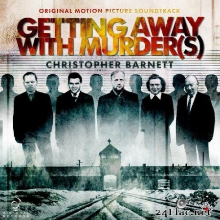 Christopher Barnett - Getting Away with Murder(s) (Original Motion Picture Soundtrack) (2021) Hi-Res