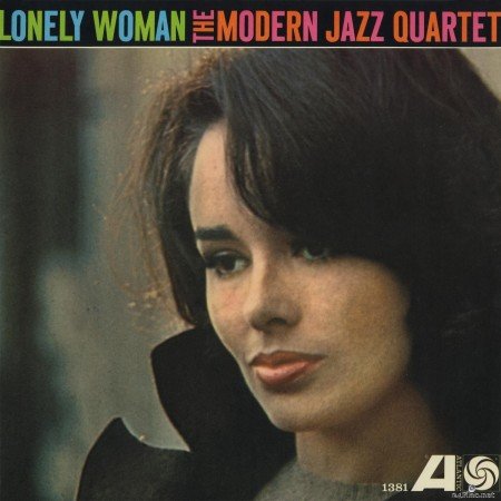 The Modern Jazz Quartet - Lonely Woman (2012) Hi-Res