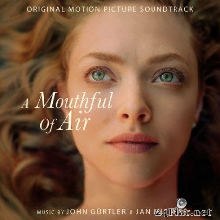 John Gürtler, Jan Miserre - A Mouthful of Air (Original Motion Picture Soundtrack) (2021) Hi-Res