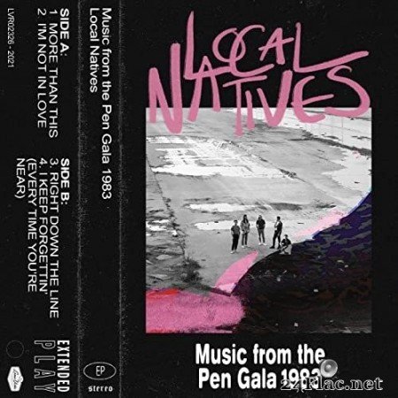 Local Natives - Music From The Pen Gala 1983 (2021) Hi-Res
