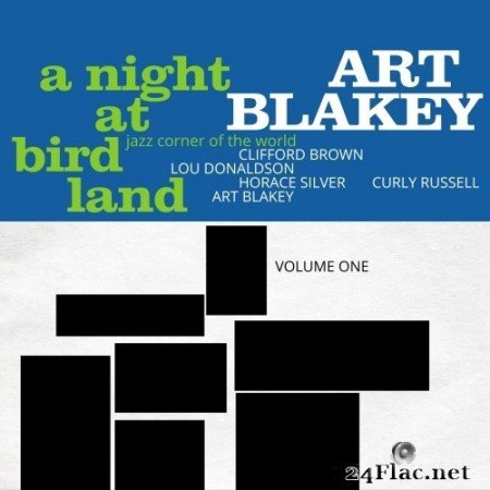 Art Blakey Quintet - A Night in Birdland, Volume 1 (Live) (Remastered) (1954/2021) Hi-Res