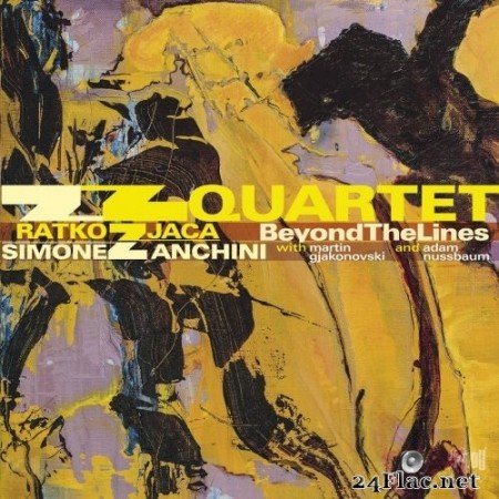 ZZ Quartet with Ratko Zjaca & Simone Zanchini - Beyond the Lines (2013/2016) Hi-Res