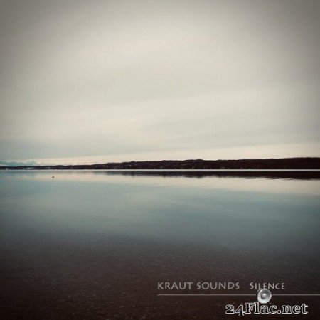Kraut Sounds - Silence (2021) Hi-Res