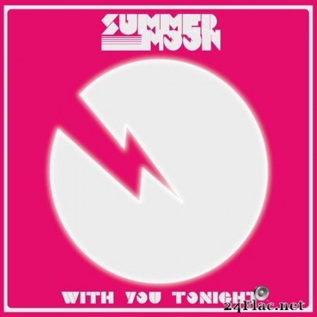 Summer Moon - With You Tonight (2017) Hi-Res