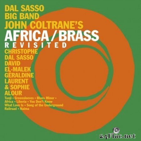 Dal Sasso Big Band - John Coltrane&#039;s Africa/Brass Revisited (2021) Hi-Res