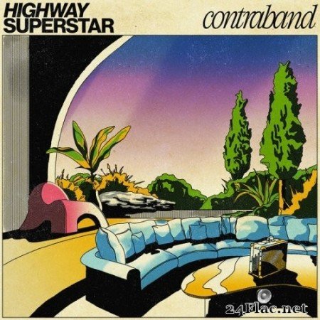 Highway Superstar - Contraband (2021) Hi-Res