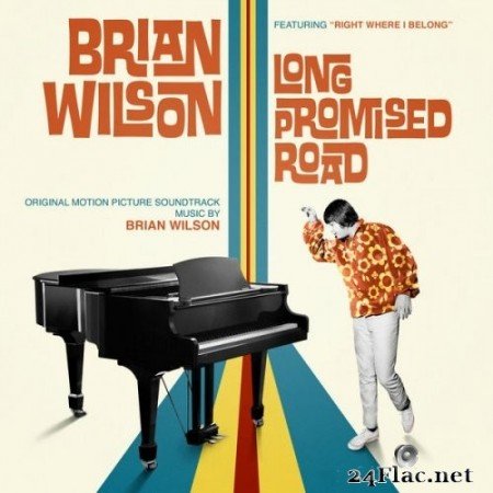 Brian Wilson - Brian Wilson: Long Promised Road (Original Motion Picture Soundtrack) (2021) Hi-Res