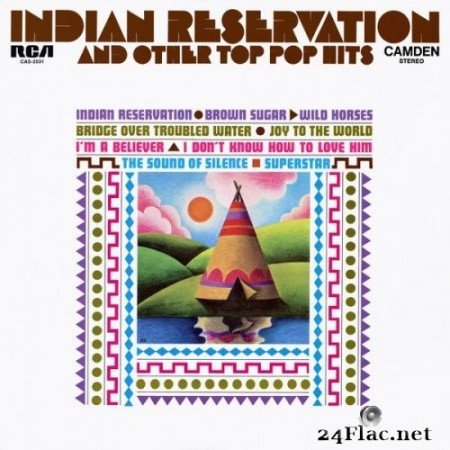 Various Artists - Indian Reservation and Other Top Pop Hits (1971) Hi-Res