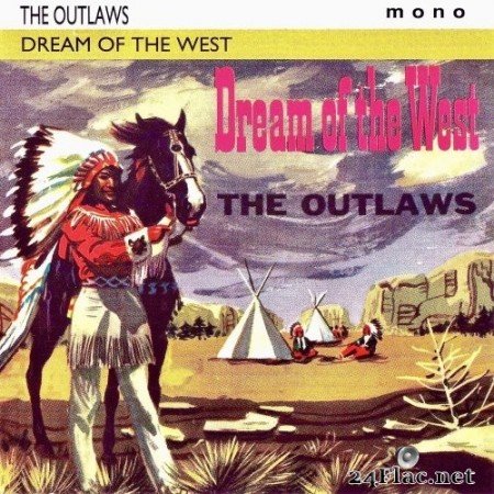 The Outlaws - Dream Of The West (1993/2019) Hi-Res