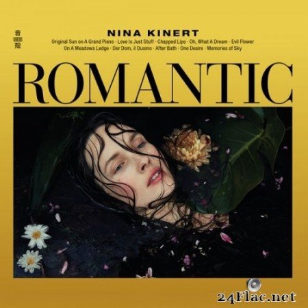 Nina Kinert - Romantic (2018) Hi-Res