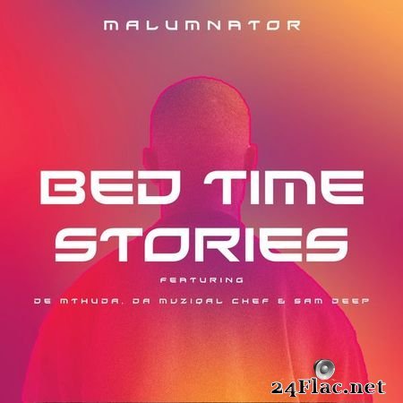 MalumNator - Bedtime Stories (2021) [16B-44.1kHz] FLAC