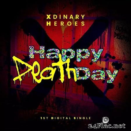 Xdinary Heroes - Happy Death Day ( 2021) FLAC