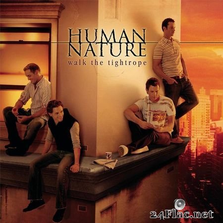 Human Nature - Walk the Tightrope (2004) [16B-44.1kHz] FLAC