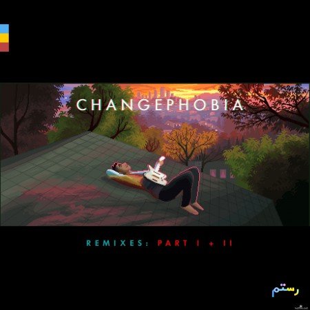Rostam - Changephobia Remixes: Part I + II (2021) Hi-Res