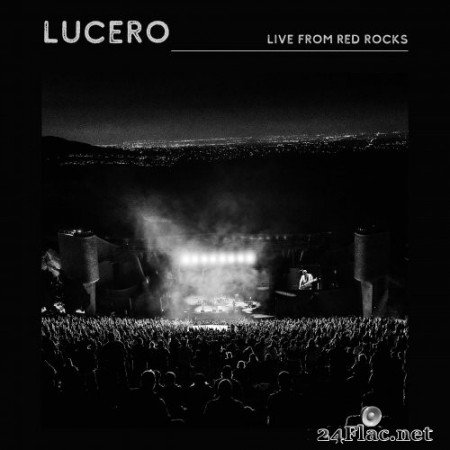 Lucero - Live From Red Rocks (2021) Hi-Res