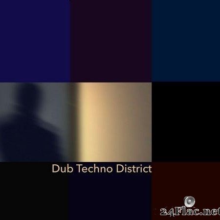 VA - Dub Techno District Vol. 18 (2021) [FLAC (tracks)]