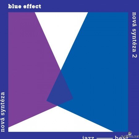 Blue Effect - Nova synteza (Komplet) (2020) [FLAC (tracks)]