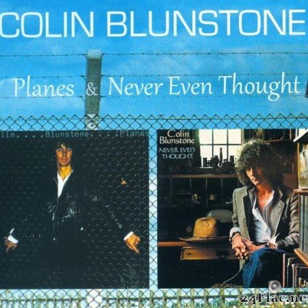 Colin Blunstone -  Planes & Never Even Thought ((1976 & 1978)/2015) [FLAC (tracks + .cue)]