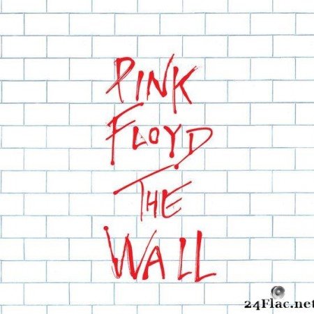 Pink Floyd - The Wall (Remastered 2011 Version) (1979/2011) [FLAC (tracks)]