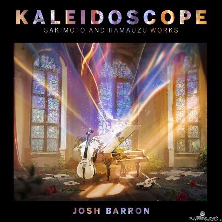 Josh Barron - KALEIDOSCOPE: Sakimoto and Hamauzu Works (2021) [FLAC (tracks)]