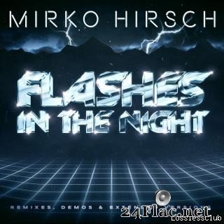 Mirko Hirsch - Flashes in the Night (2021) [FLAC (tracks)]