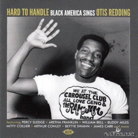 VA - Hard To Handle (Black America Sings Otis Redding) (2012) [FLAC (tracks + .cue)]