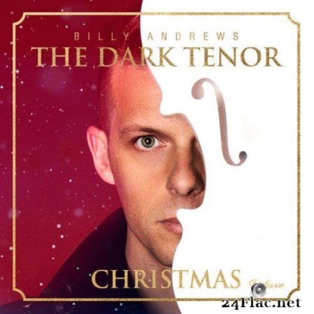 The Dark Tenor - Christmas Deluxe (2021) Hi-Res