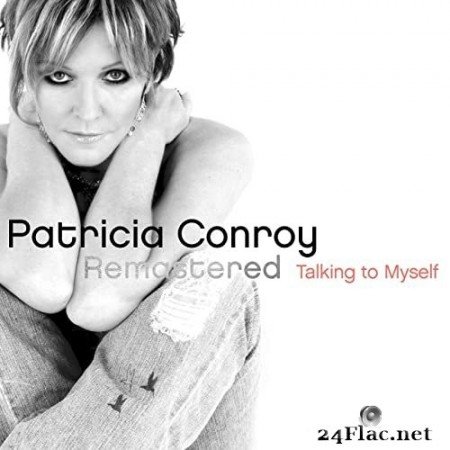 Patricia Conroy - Talking to Myself (Remastered) (2007/2021) Hi-Res
