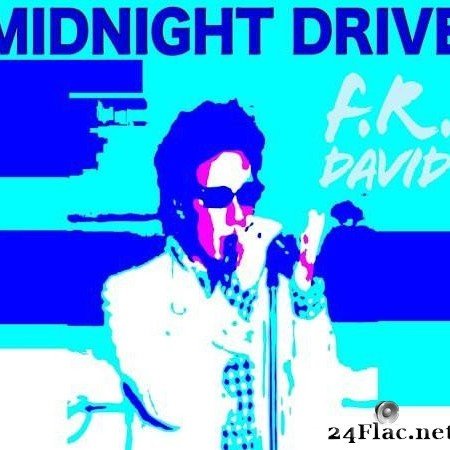 F.R. David - Midnight Drive (2013) [FLAC (tracks)]