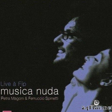 Musica Nuda - Live a FIP (2007) [FLAC (tracks + .cue)]