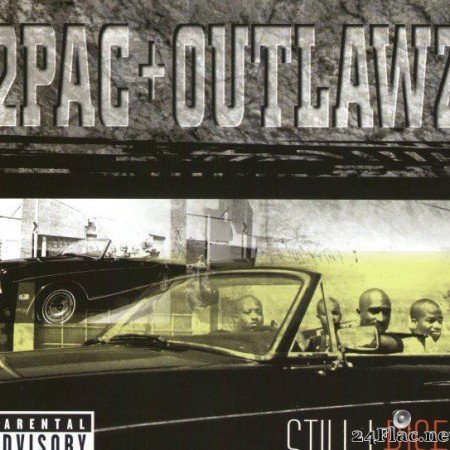 2pac + Outlawz - Still I Rise (1999) [FLAC (tracks + .cue)]