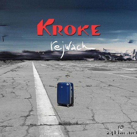 Kroke - Rejwach (2019) [FLAC (tracks + .cue)]