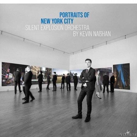 Kevin Nasshan & Silent Explosion Orchestra - Portraits of New York City (2021) [FLAC (tracks)]