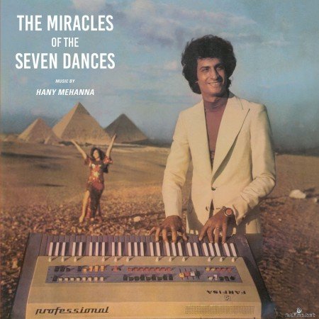 Hany Mehanna - The Miracles Of The Seven Dances (Reissue) (2018) Hi-Res
