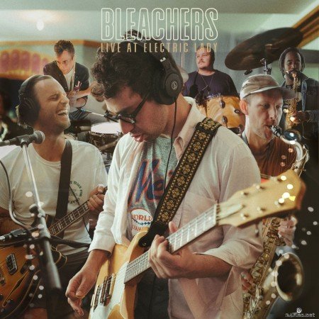 Bleachers - Live At Electric Lady (Recorded at Electric Lady Studio) (2021) Hi-Res